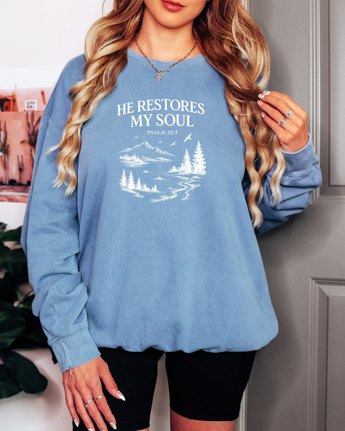 He Restores My Soul Psalm Christian Comfort Colors Sweatshirt, Bible Faith Gift