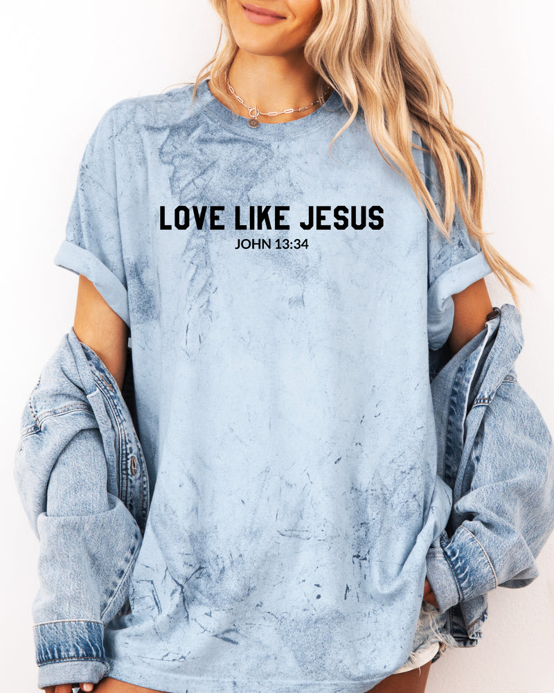 Love Like Jesus Christian Garment-Dyed T-Shirt, Bible Faith Gift