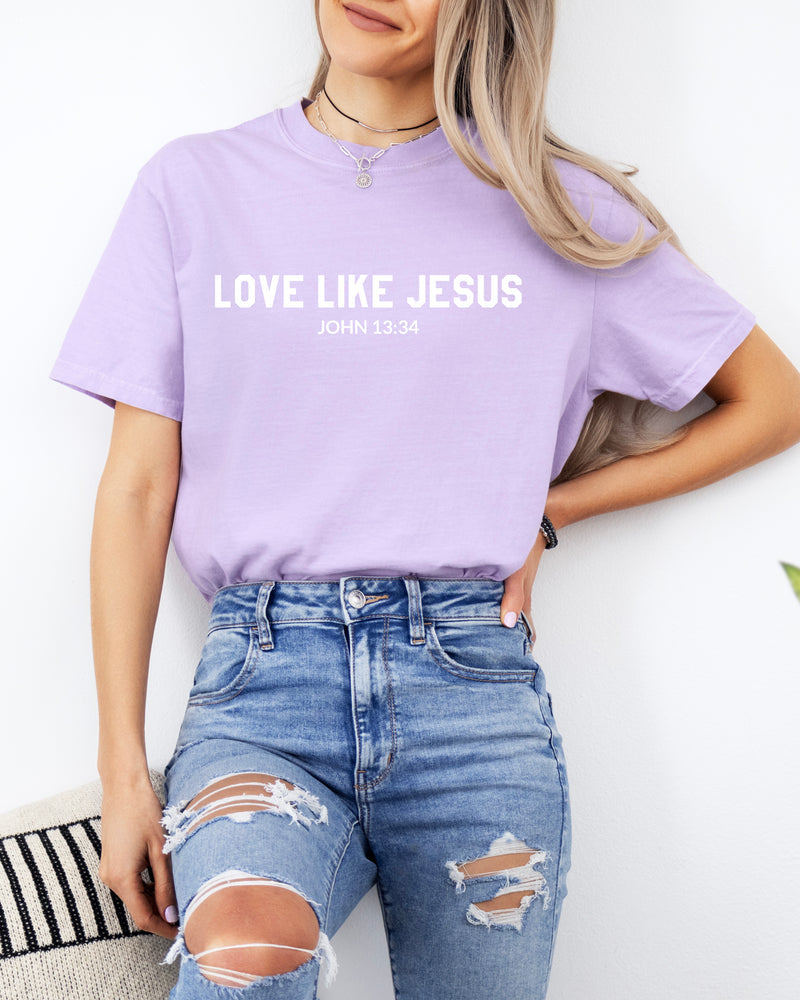 Love Like Jesus Christian Garment-Dyed T-Shirt, Bible Faith Gift